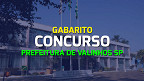 Gabarito Valinhos SP 2024: Banca divulga respostas de 02 de Junho