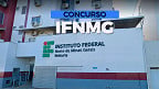 Concurso IFNMG é aberto e tem 32 vagas para Professores