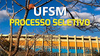UFSM-RS publica edital 141/2024 para Professor Substituto