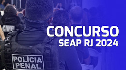 Concurso SEAP RJ 2024: Tudo o que você precisa saber sobre o novo edital com 300 vagas