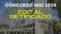 MGI prorroga inscrições de concurso com 200 vagas de R$ 8.300