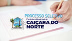Processo Seletivo da Prefeitura de Caiçara do Norte-RN 2024