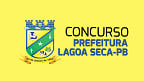 Concurso Prefeitura Lagoa Seca-PB 2024: Edital e Inscrição para 131 vagas
