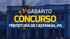 Gabarito Castanhal-PA 2024 sai pela CETAP