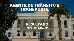 Resultado do concurso da Prefeitura de Olinda-PE para Agente de Trânsito e Transporte sai hoje, 18