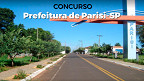 Concurso Prefeitura de Parisi-SP 2024: Edital e Inscrição