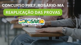 Concurso da Prefeitura de Rosário-MA vai reaplicar provas para 17 cargos após erro em questões