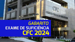 Gabarito oficial CFC 2024.1 é divulgado pela FGV