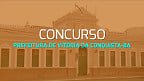 Concurso Prefeitura de Vitória da Conquista-BA: Edital e Inscrição