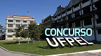 Concurso UFPEL-RS abre 45 vagas para professores