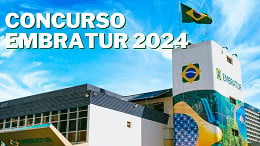 Concurso EMBRATUR 2024 terá 80 vagas de nível médio e superior