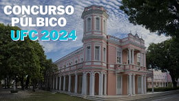 Universidade Federal do Ceará anuncia concurso público com 122 vagas de nível médio e superior