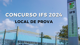 Concurso IFS 2024: Local de prova é divulgado