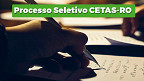 Processo Seletivo CETAS-RO 2024 para Instrutores