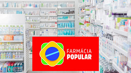 Farmácia Popular: 95% dos medicamentos serão gratuitos; saiba quais