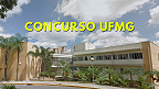 Concurso UFMG 2024: 4 editais abrem vagas para Professor Adjunto