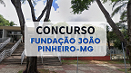 Concurso Fundação João Pinheiro-MG 2024 - Especialista em Políticas Públicas