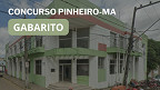 Gabarito do concurso de Pinheiro-MA 2024: veja quando sai