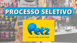 Petz abre quase 1.000 vagas de emprego em Agosto