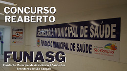 FUNASG de São Gonçalo-RJ vai reabrir concurso após 4 anos