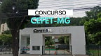 Concurso CEFET-MG 2024: Saiu edital com 10 vagas para Professor