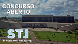 Concurso STJ é aberto e paga R$ 12 mil; veja edital