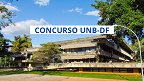 UnB-DF abre concurso para Professor Adjunto na área de Ciências Contábeis