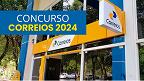 Concurso Correios 2024: Sul e Sudeste terão maioria das vagas de nível médio