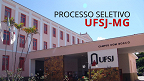 UFSJ-MG abre seleção para Professores