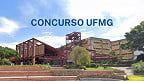 Concurso UFMG: Edital 1.801/2024 abre vaga para Professor Adjunto