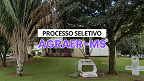 Processo Seletivo AGRAER-MS 2024 - Edital e Inscrição