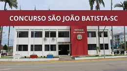 Prefeitura de São João Batista-SC cancela concurso e vai devolver dinheiro da inscrição