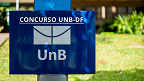 Concurso UnB-DF: Edital 194/2024 abre vaga para Professor Adjunto