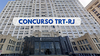 Concurso TRT-RJ: O que esperar do próximo edital?