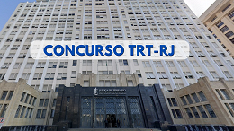 Concurso TRT-RJ: O que esperar do próximo edital?