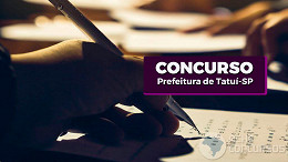 Concurso Prefeitura Tatuí-SP 2024: Inscrição aberta para 4 cargos