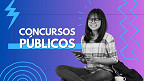 Concursos abertos: 64 órgãos abrem inscrições na semana de 14 de outubro