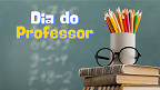 Dia do Professor é feriado nacional ou ponto facultativo?