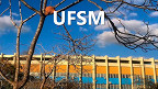 Concurso UFSM é aberto para Técnicos Administrativos via Edital 78/2024