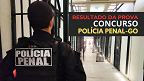 Concurso Polícia Penal-GO 2024: Resultado da prova saiu hoje (21)