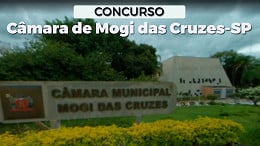 Câmara de Mogi das Cruzes-SP anuncia novo concurso público com salários de R$ 7.881