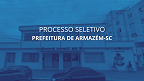 Processo Seletivo Prefeitura de Armazém-SC abre 27 vagas na educação