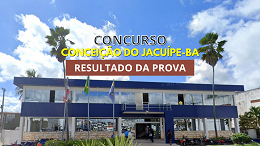 Concurso Conceição do Jacuípe-BA 2024: Resultado da prova sai hoje, 30