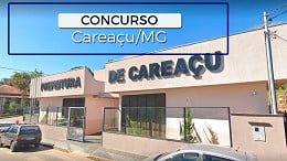 Concurso Prefeitura de Careaçu-MG 2024: Edital e Inscrição