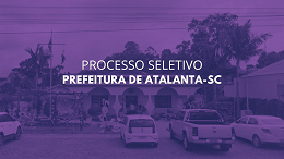 Processo Seletivo Prefeitura de Atalanta-SC 2024