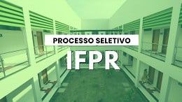 IFPR abre nova vaga para Professor Substituto no Campus de Jacarezinho