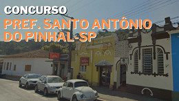 Concurso Santo Antônio do Pinhal-SP 2024: Edital publicado