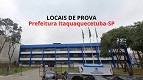 Prefeitura Itaquaquecetuba-SP divulga locais de prova hoje (25)