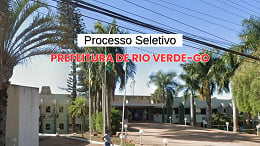 Processo Seletivo Prefeitura de Rio Verde-GO 2024 - Edital e Inscrição