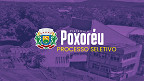 Processo Seletivo de Poxoréu-MT 2024: vagas de até R$ 3,5 mil